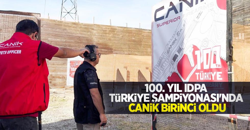 100. Yıl IDPA Türkiye Şampiyonası’nda CANiK birinci oldu