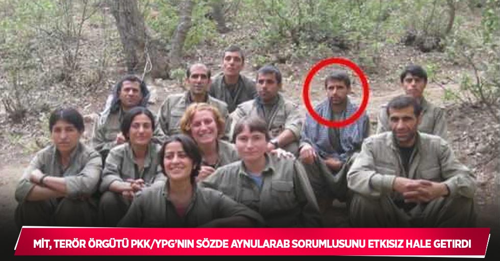 MİT, terör örgütü PKK/YPG’nin sözde Aynularab sorumlusunu etkisiz hale getirdi