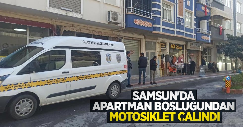 Samsun'da apartman boşluğundan motosiklet çalındı