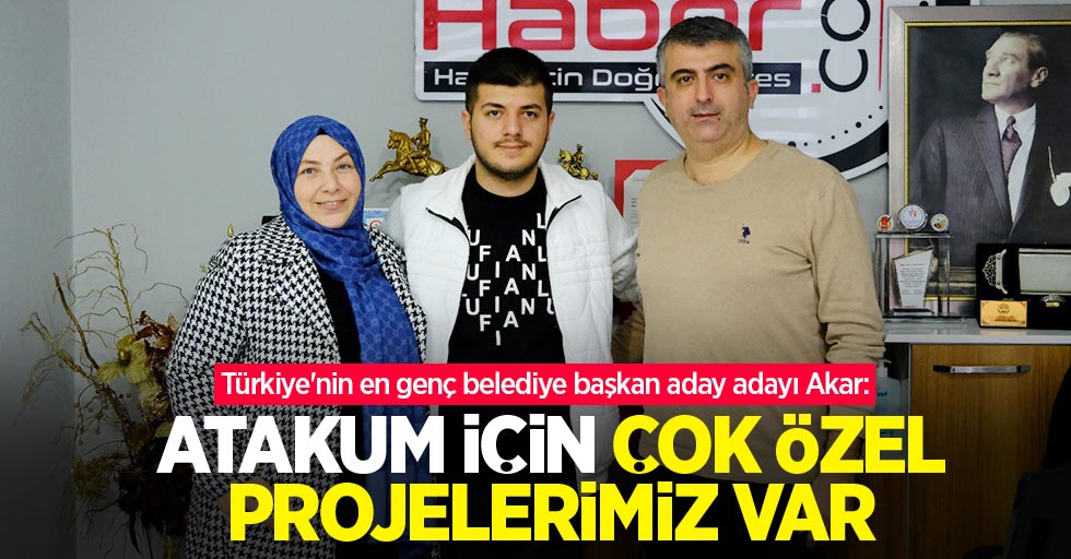 Türkiye'nin en genç belediye başkan aday adayı Akar: Atakum için çok özel projelerimiz var
