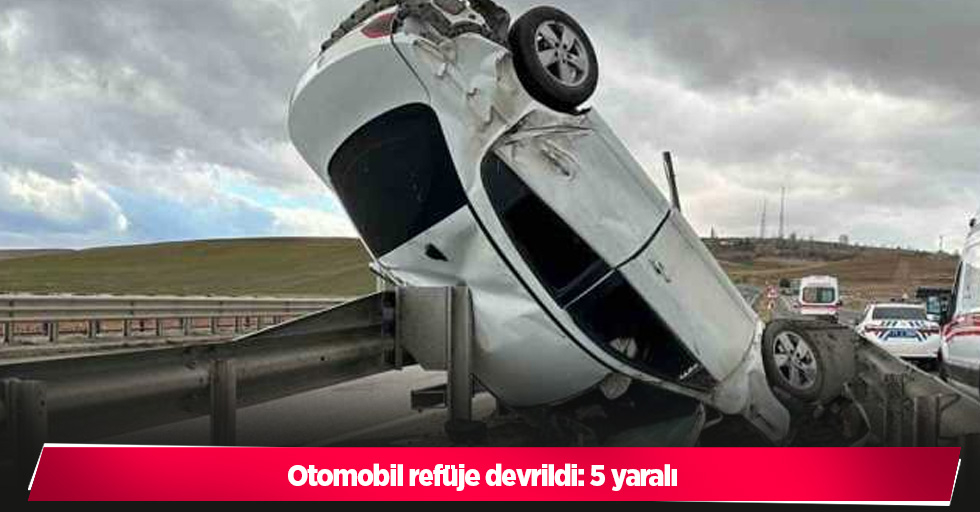 Kırıkkale’de otomobil refüje devrildi: 5 yaralı