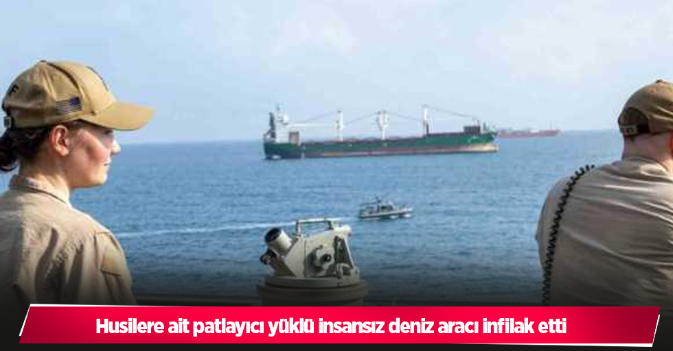 Husilere ait patlayıcı yüklü insansız deniz aracı infilak etti