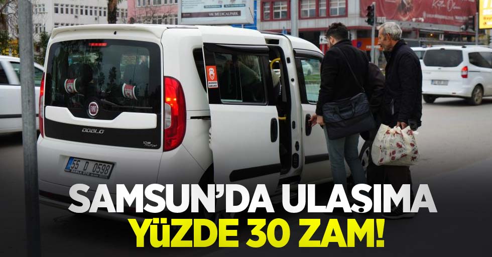 Samsun'da ulaşıma yüzde 30 zam