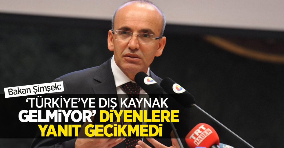 Bakan Şimşek: 'Türkiye'ye dış kaynak gelmiyor' diyenlere yanıt gecikmedi