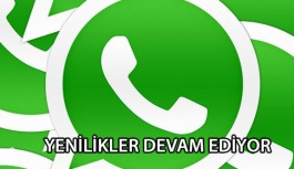 Whatsapp Yeni Özelliklere Devam Ediyor