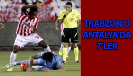 Antalyaspor 7  - Trabzonspor 0