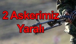 Bitlis’te Çatışma Çıktı: 2 AskerYaralı