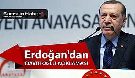 Erdoğan'dan Beklenen Davutoğlu Açıklaması