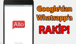 Google'dan Whatsapp'a Rakip!