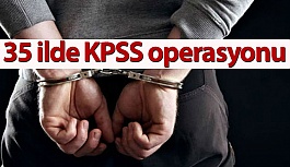 KPSS Operasyonu : 73 Gözaltı