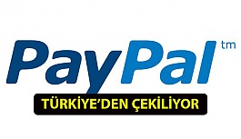 PayPal Türkiye'den Çekiliyor