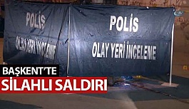 Ankara’da silahlı saldırı: 2 ölü, 2 yaralı
