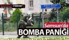 Samsun'da Bomba Paniği