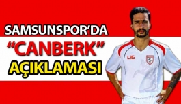 Samsunspor'dan Canberk Açıklaması