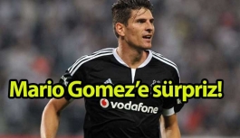 Mario Gomez’e sürpriz!