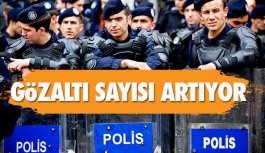 Samsun'da Gözaltı Sayısı Artıyor