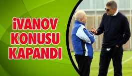 Samsunspor'da İvanov Konusu Kapandı