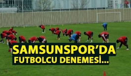 Samsunspor, Kampta Futbolcu Deneyecek