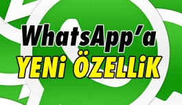 WhatsApp'a Yeni Özellikler