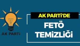 AK Parti'de FETÖ Temizliği
