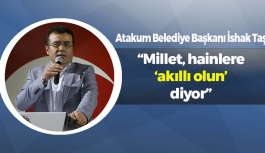Başkan Taşçı'dan Türk Halkına Övgü