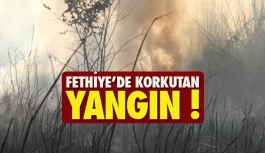 Fethiye'de korkutan yangın!