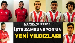İşte Samsunspor'un Yeni Yıldızları