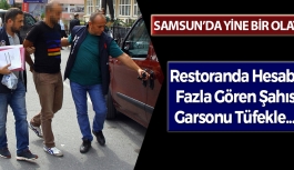 Samsun'da Hesabı Fazla Gören Şahıs Garsonu Tüfekle...
