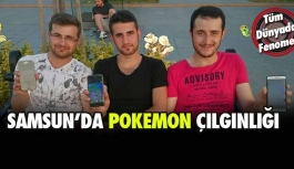 Samsun'da Pokemon Çılgınlığı