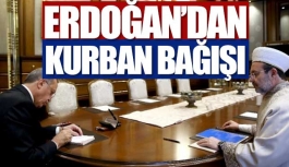 Diyanet'e Erdoğan'dan Kurban Bağışı