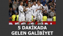 Real Madrid'e 5 Dakika Yetti
