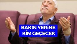 Fethullah Gülen'in Yerine Bakın Kim Geçecek