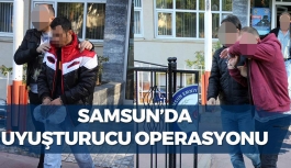 Samsun'da Uyuşturucu Operasyonu