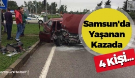 Samsun'da Yaşanan Kazada 4 Kişi...