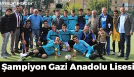 Samsun'da Şampiyon Gazi Anadolu Lisesi Oldu