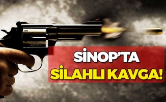 Sinop'ta Silahlı Kavga!