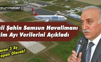 Vali Şahin Samsun Havalimanı Ekim Ayı Verilerini Açıkladı