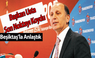 Muarrem Usta, Beşiktaş’la Anlaştıklarını Söyledi