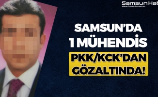 Samsun'da 1 Mühendis PKK/KCK'dan Gözaltında!