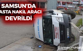 Samsun'da Hasta Nakil Aracı Devrildi