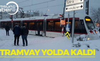 Samsun'da Tramvay Yolda Kaldı