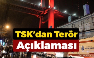 TSK’dan Ortaköy Saldırısı Hakkında Açıklama