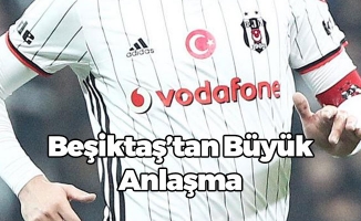 Beşiktaş'ta Anlaşma Tamam