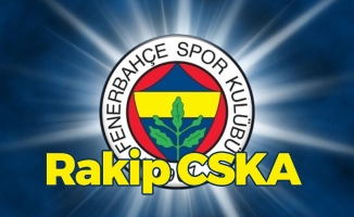 Fenerbahçe'nin Rakibi CSKA