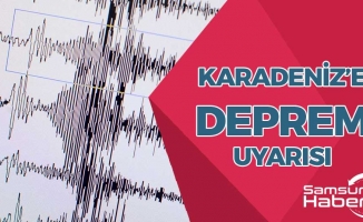 Karadeniz'e Deprem Uyarısı
