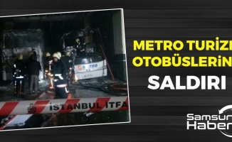 Metro Turizm Otobüslerine Saldırı