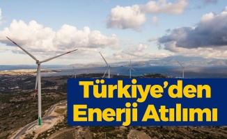 Türkiye'den Enerji Atılımı