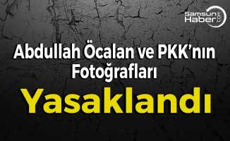 Abdullah Öcalan ve PKK’nın Fotoğrafları Yasaklandı
