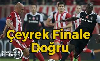 Beşiktaş, Çeyrek Final Peşinde