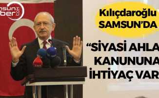 Kılıçdaroğlu: ' Siyasi ahlak kanununa ihtiyaç var'